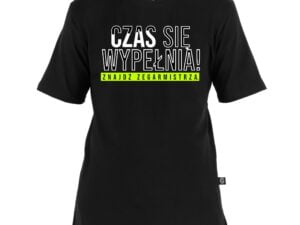Koszulka męska CZAS SIĘ WYPEŁNIA Koszulka męska CZAS SIĘ WYPEŁNIA