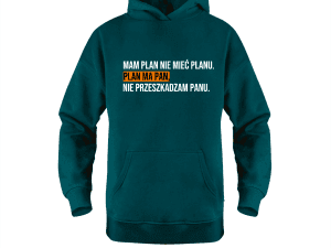 Bluza oversize męska z kapturem MAM PLAN NIE MIEĆ PLANU. Bluza oversize męska z kapturem MAM PLAN NIE MIEĆ PLANU.